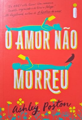 O Amor Não Morreu