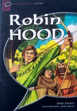 Robin Hood (Oxford Bookworms Starters)