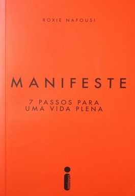 Manifeste 7 Passos Para Uma Vida Plena