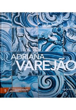 Adriana Varejão (Coleção Folha Grandes Pintores Brasileiros – Vol. 5)