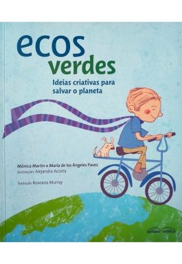 Ecos Verdes Ideias Criativas Para Salvar O Planeta