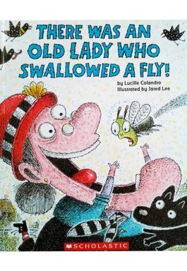 There Was An Old Lady Who Swallowed A Fly!