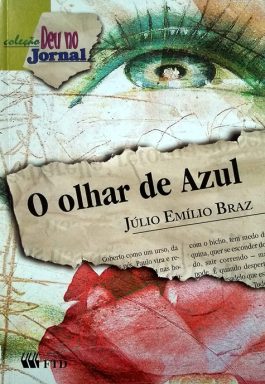 O Olhar Azul (Coleção Deu No Jornal)