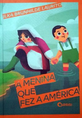 A Menina Que Fez A América