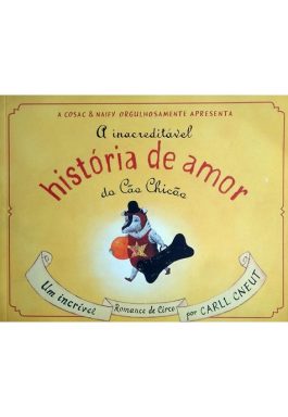 A inacreditável História De Amor Do Cão Chicão