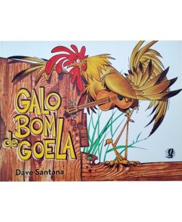 Galo Bom De Goela