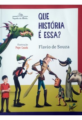 Que História É Essa?