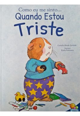 Como Eu Me Sinto… Quando Estou Triste
