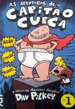 As Aventuras Do Capitão Cueca – Volume 1