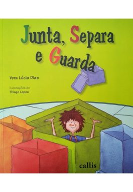 Junta, Separa E Guarda