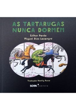 As Tartarugas Nunca Dormem
