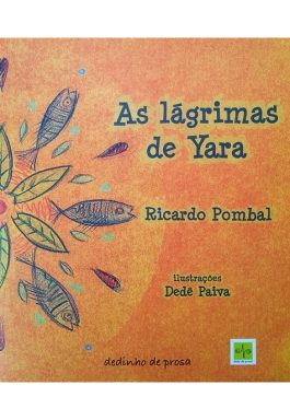 As Lágrimas De Yara
