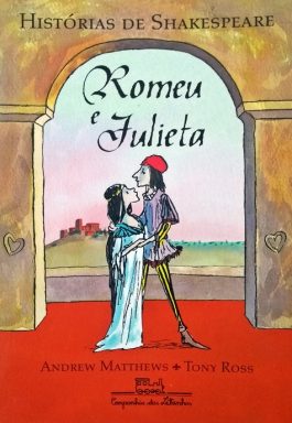 Romeu E Julieta: Histórias De Shakespeare