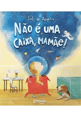 Não É Uma Caixa, Mamãe!