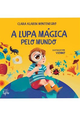 A Lupa Mágica Pelo Mundo