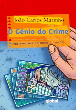 O Gênio Do Crime (Uma Aventura Da Turma Do Gordo)