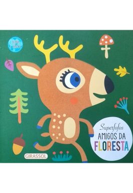 Superfofos Amigos Da Floresta (Toque E Sinta)