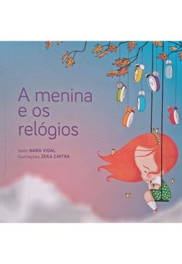 A Menina E Os Relógios