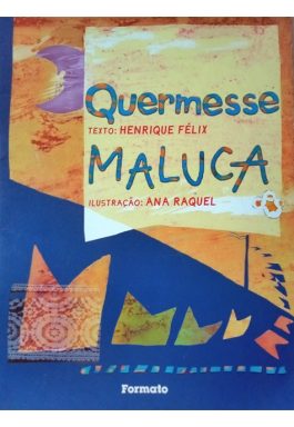 Quermesse Maluca