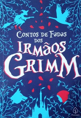 Contos De Fadas Dos Irmãos Grimm