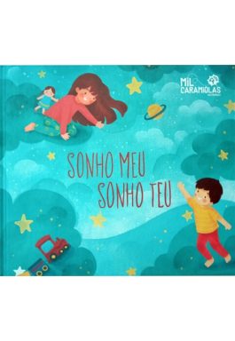 Sonho Meu, Sonho Teu