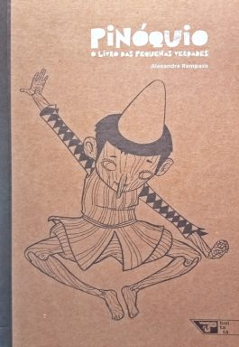 Pinóquio O Livro Das Pequenas Verdades