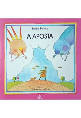 A Aposta (Coleção Sabor Amizade – Série Com-Fabulando)