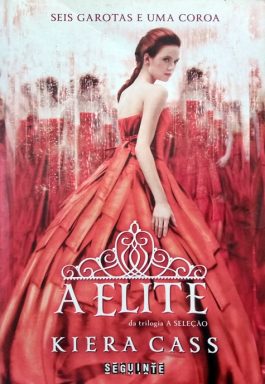 A Elite: Seis Garotas E Uma Coroa
