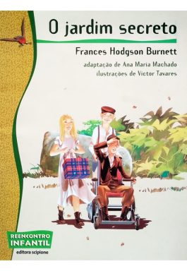 O Jardim Secreto (Série Reencontro Infantil)