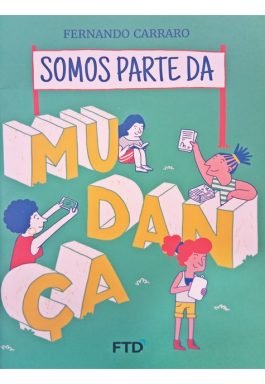 Somos Parte Da Mudança