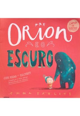 Orion E O Escuro