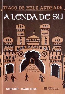 A Lenda De Su (Coleção Conte Outra Vez)