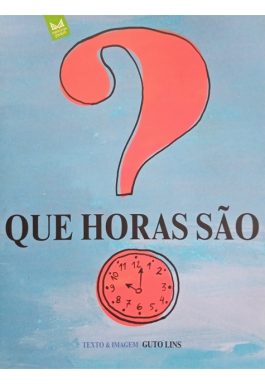 Que Horas São?