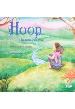 Hoop A História Está Viva!