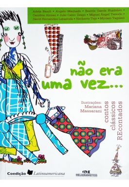 Não Era Uma Vez… (Contos Clássicos Recontados)