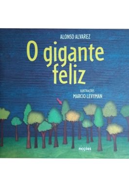 O Gigante Feliz
