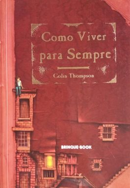 Como Viver Para Sempre