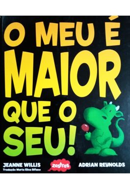 O Meu É Maior Que O Seu!