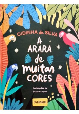 A Arara De Muitas Cores