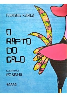 O Rapto Do Galo