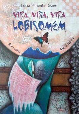 Vira, Vira, Vira Lobisomen (Coleção Estrelas)