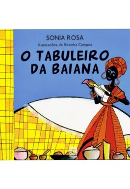 O Tabuleiro Da Baiana (Lembranças Africana 5)