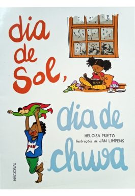 Dia De Sol, Dia De Chuva