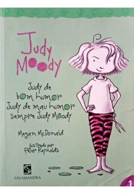 Judy Moody: Judy De Bom Humor Judy De Mau Humor Sempre Judy Moody