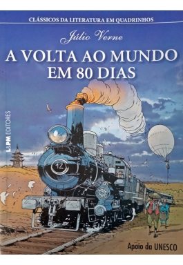A Volta Ao Mundo Em 80 Dias (Clássicos Da Literatura Em Quadrinhos)