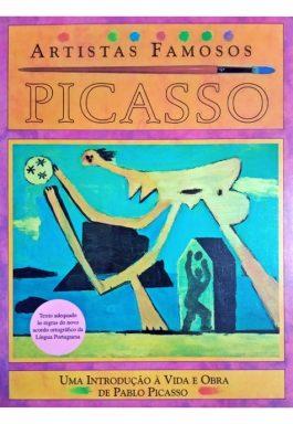 Picasso (Coleção Artistas Famosos)