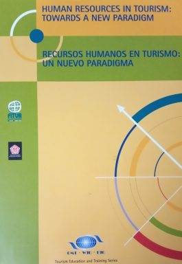 Human Resources In Tourism: Towards A New Paradigm