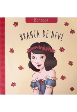 Branca De Neve (Clássicos Das Virtudes – Bondade)