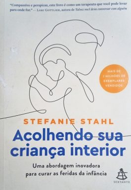 Acolhendo Sua Criança Interior