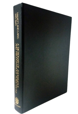 A Dictionary Of Anonymous And Pseudonymous Publications In The English